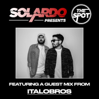 Solardo Presents The Spot 162