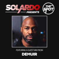 Solardo Presents The Spot 132