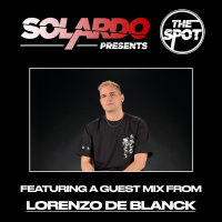 Solardo Presents The Spot 194