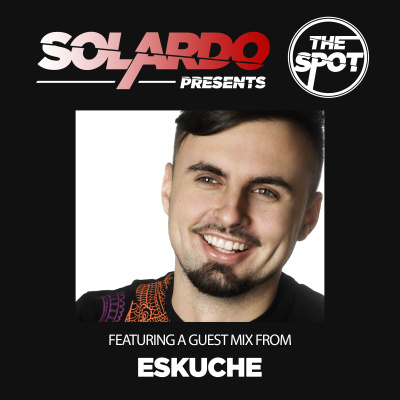 Solardo Presents The Spot