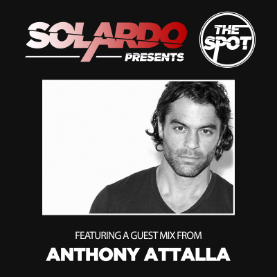 Solardo Presents The Spot