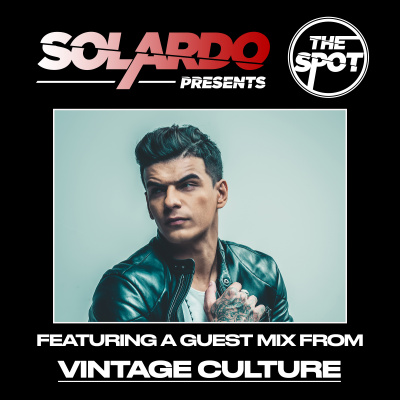 Solardo Presents The Spot