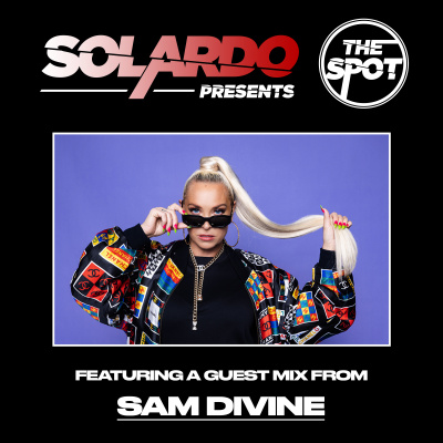 Solardo Presents The Spot