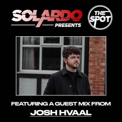 Solardo Presents The Spot
