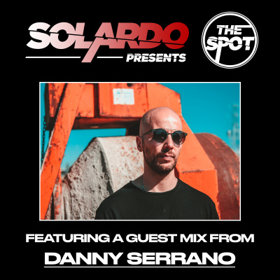 Solardo Presents The Spot