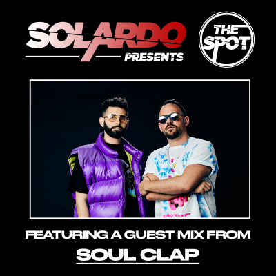 Solardo Presents The Spot