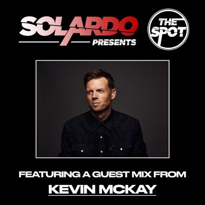Solardo Presents The Spot