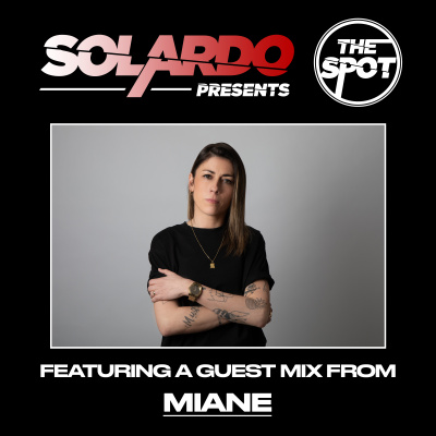 Solardo Presents The Spot