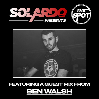Solardo Presents The Spot