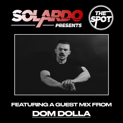 Solardo Presents The Spot