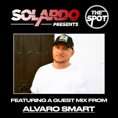 Solardo Presents The Spot