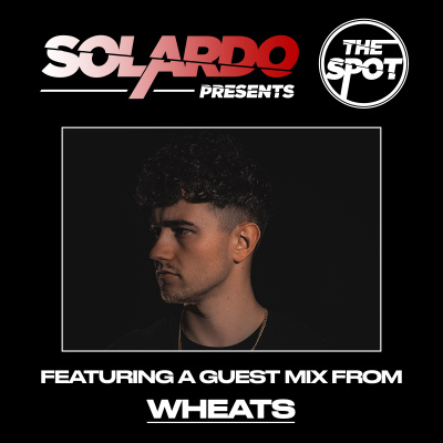 Solardo Presents The Spot