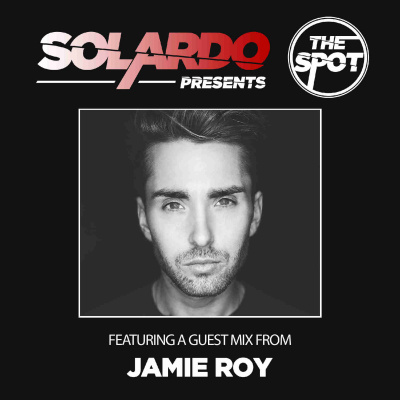 Solardo Presents The Spot