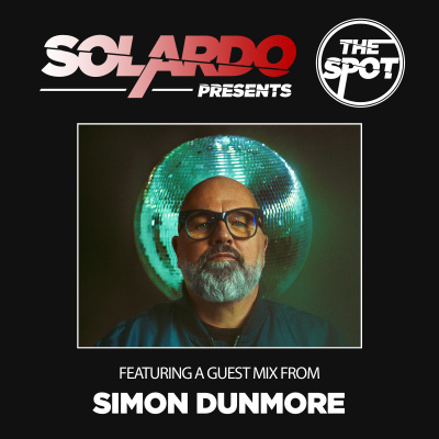 Solardo Presents The Spot