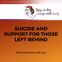 Suicide and Support for those left behind