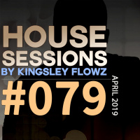 House Sessions #79 - April 2019