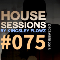 House Sessions #75 - December 2018