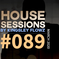 House Sessions #89 - March 2020
