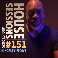 House Sessions #151 - August 2025 Podcast