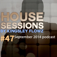 House Sessions #47 - September 2014 Podcast
