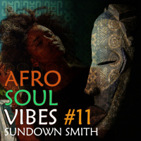 Afrosoul Vibes #11