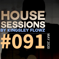 House Sessions #91 - May 2020