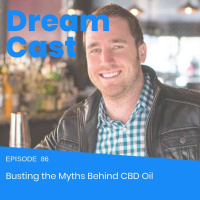 Episode 86 - Busting the Myths Behind CBD Oil