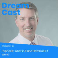 Episode 94 - The Neuroscience Behind Hypnosis