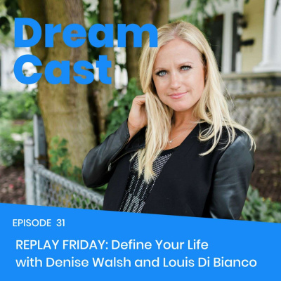 Denise Walsh - Dream Cast