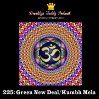 225: Green New Deal/Kumbh Mela