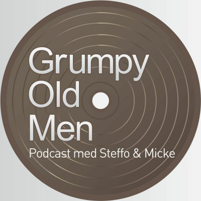 Grumpy Old Men - Podcast