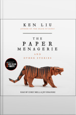 The Paper Menagerie And Other Stories