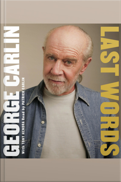 Last Words: A Memoir [abridged]