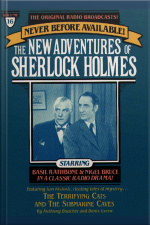 The Terrifying Cats And The Submarine Cave: The New Adventures Of Sherlock Holmes, Episode #16 [abridged]