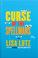 Curse Of The Spellmans: A Novel [abridged]