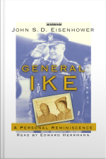 General Ike: A Personal Reminiscence [abridged]