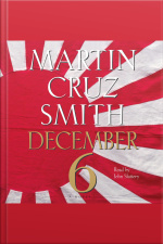 December 6: A Novel [abridged]