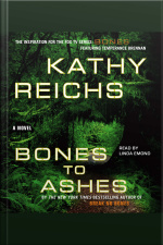 Bones To Ashes [abridged]