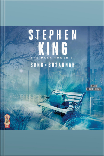 The Dark Tower Vi: Song Of Susannah