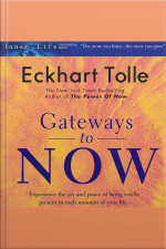 Gateways To Now