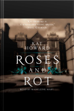 Roses And Rot