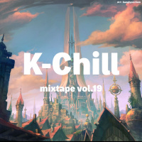 K-Chill mixtape vol.19 (Korean Lounge 라운지음악 + Indie 인디)