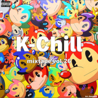 K-Chill Mixtape Vol.26 (Korean RampB 알앤비 + Hip-Hop 힙합 + Indie 인디)