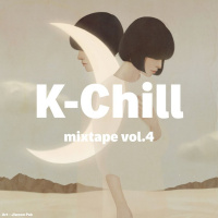 K-Chill mixtape vol.4
