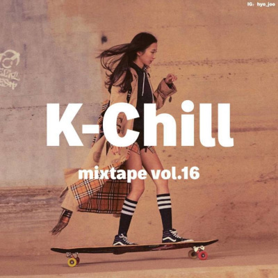 K-chill (cool New Music From Korea)