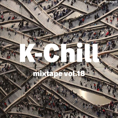 K-chill (cool New Music From Korea)