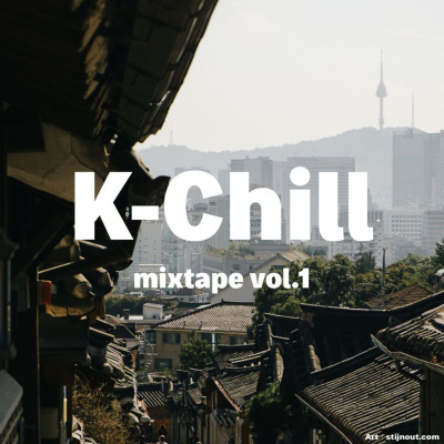 K-chill (cool New Music From Korea)