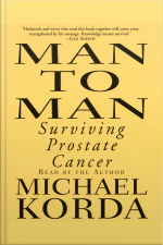 Man To Man: Surviving Prostate Cancer [abridged]