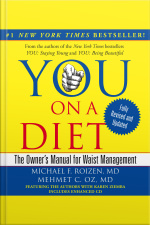 You: On A Diet Revised Edition: The Owners Manual For Waist Management [abridged]