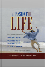 A Passion For Life [abridged]